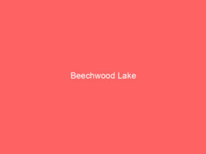 Beechwood Lake