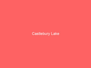 Castlebury Lake