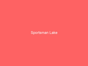 Sportsman Lake